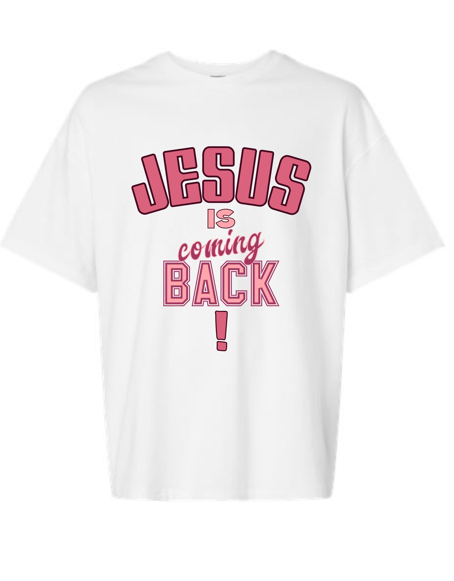 Jesus is Coming Back Tee