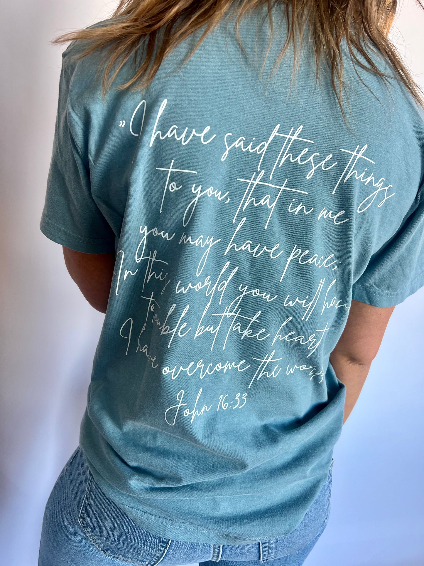 John 16:33 T-Shirt