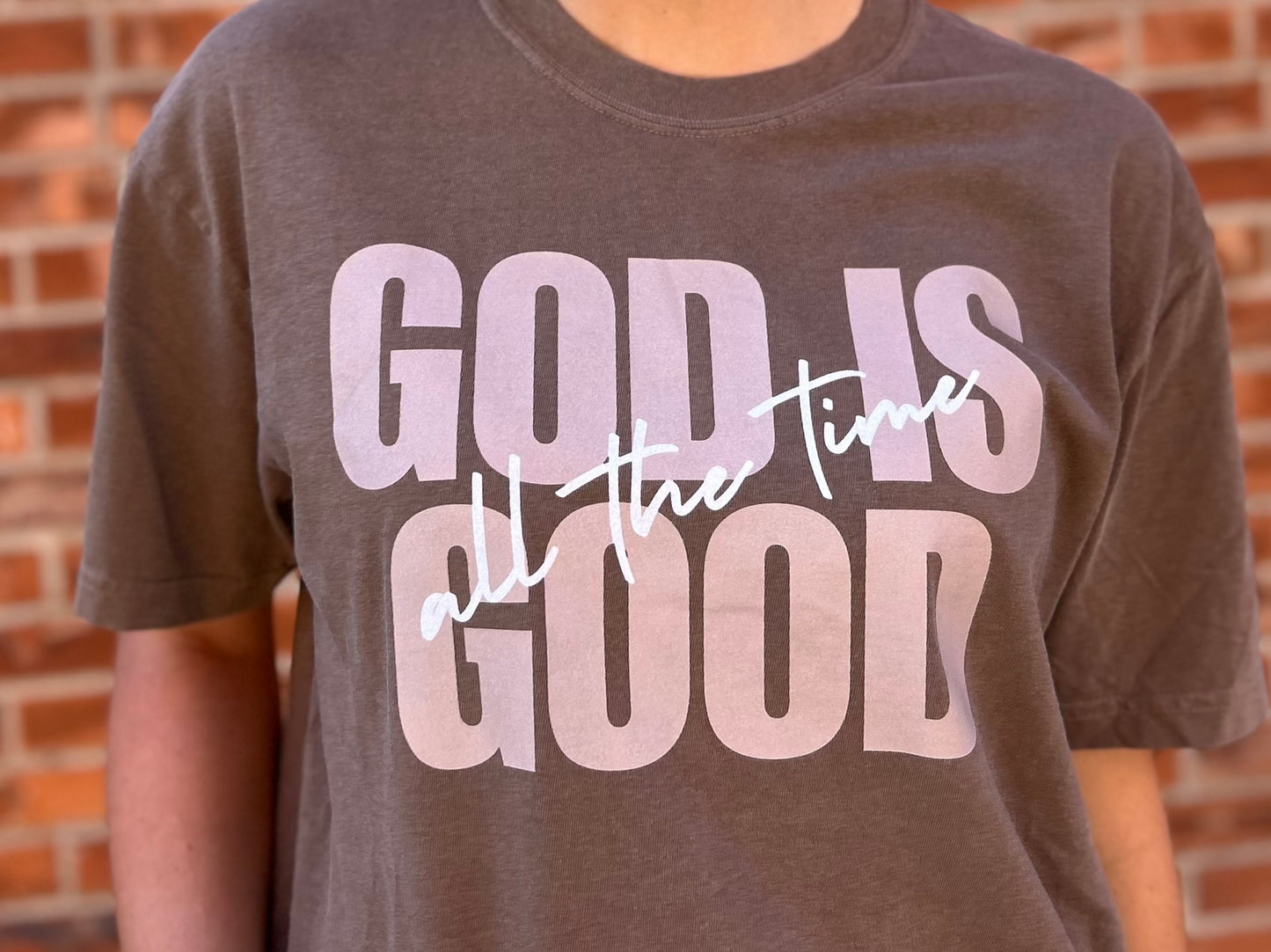 God is Good All The Time