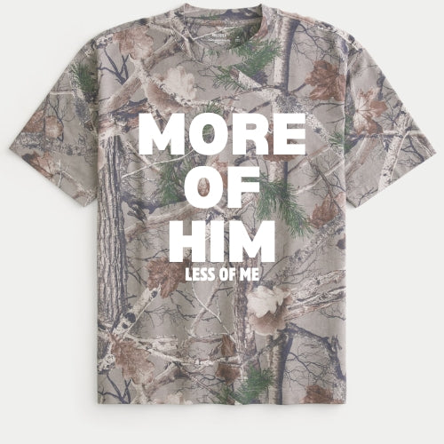 More of Him Less of Me Camo