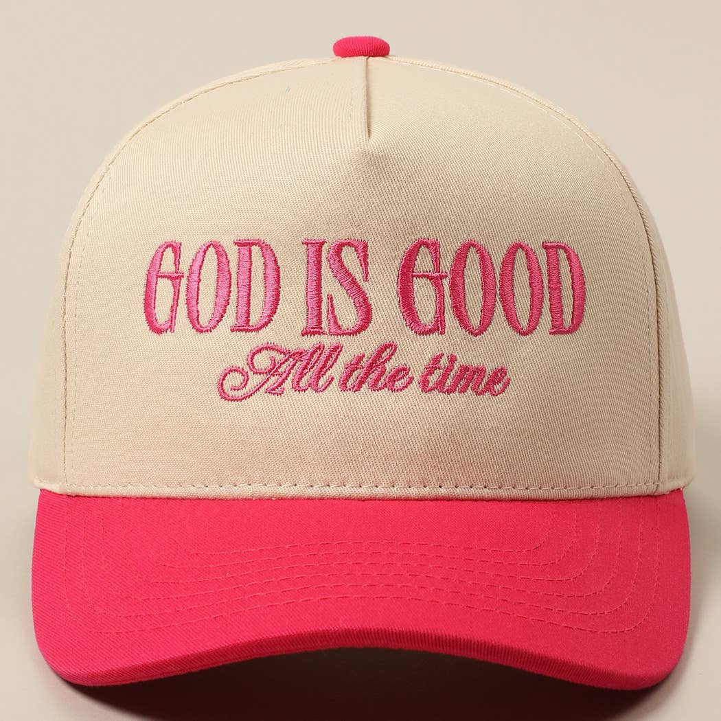 God Is Good All The Time : Pink