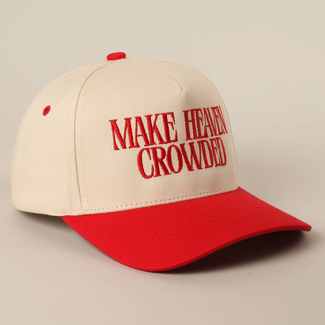 MAKE HEAVEN CROWDED Embroidery Baseball Cap: SAGE