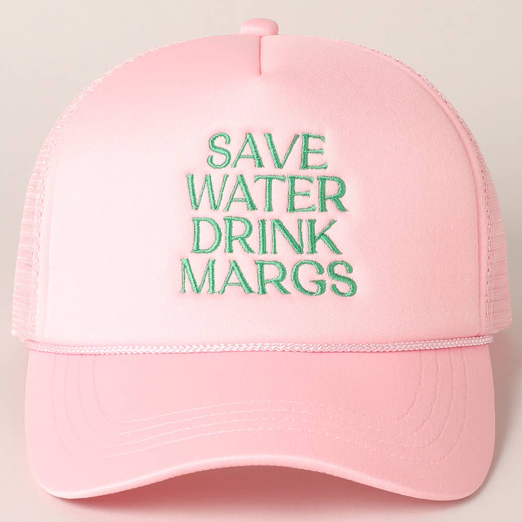 Save Water Drink Margs : Soft Pink